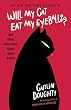 セール中のKindle本15：Will My Cat Eat My Eyeballs?: And Other Questions About Dead Bodies (English Edition)
