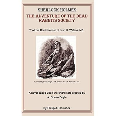 Sherlock Holmes: The Adventure of the Dead Rabbits Society