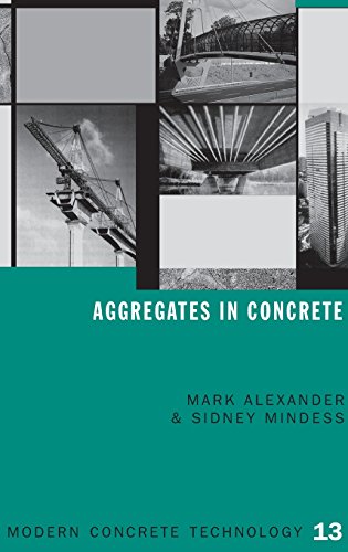 Aggregates in Concrete (Modern Concrete Technology)