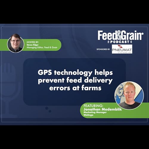 GPS technology helps prevent feed delivery errors at farms