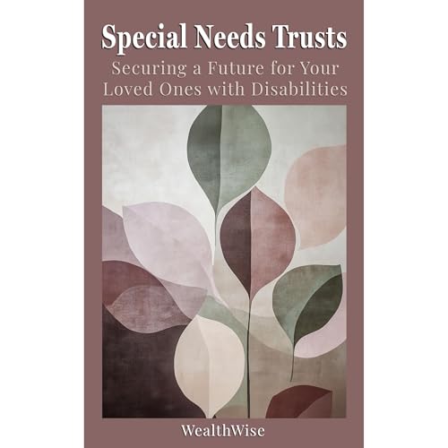 Special Needs Trusts by WealthWise Publications episode artwork