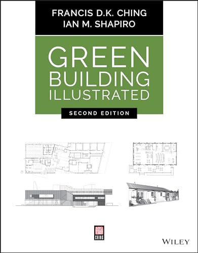 Green Building Illustrated, 2nd Edition