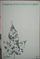 Symptoms of Virus Diseases in Plants: With Index of Names and Symptoms 9022006581 Book Cover