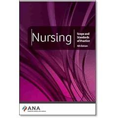 Nursing: Scope and Standards of Practice, 4th Edition