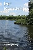  Der Modedesigner