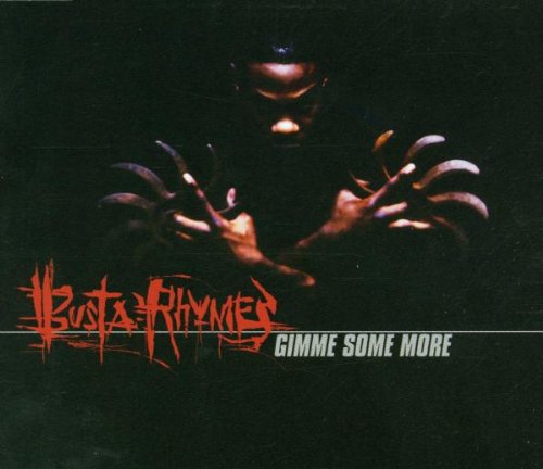 Busta Rhymes - Gimme Some More - Amazon.com Music