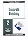 Concrete Finishing Level 2 Trainee Guide