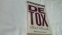 The De-tox Diet Book 0356196100 Book Cover