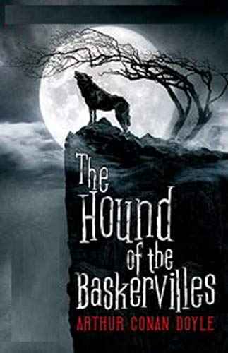 The Hound of the Baskervilles (A classics illustrated novel by Arthur Conan Doyle)