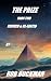 THE PRIZE: BOOK TWO - RETRIBUTION