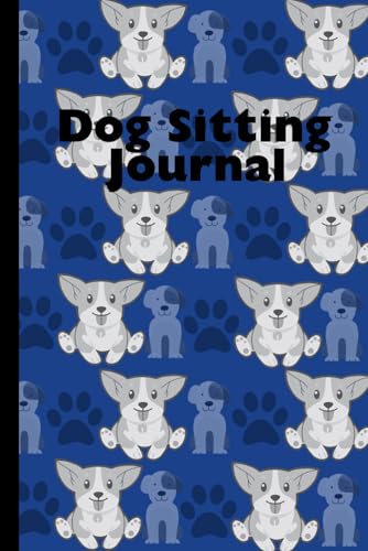 Dog Sitting Journal