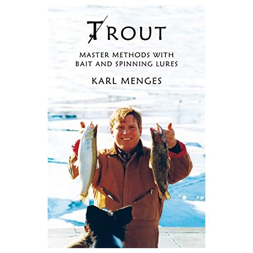 Trout: Master Methods with Bait and Spinning Lures
