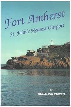 Paperback Fort Amherst: St. John's nearest outport Book
