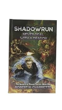 Hardcover Shadowrun Never Deal W/ A Dragon Prem Hb Book