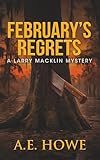 February's Regrets (Larry...