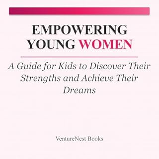 Empowering Young Women Audiobook By VentureNest Books cover art