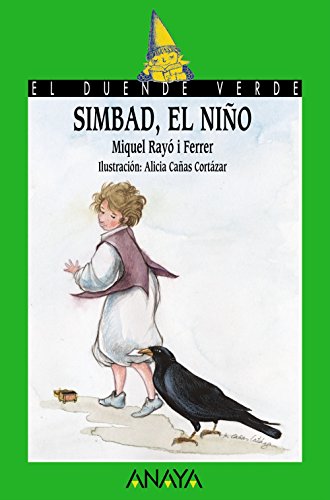 Simbad, el niño (Literatura Infantil (6-11 Años) - El Duende Verde)