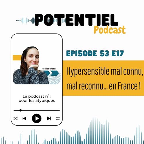 Hypersensible mal connu, mal reconnu... en France ! cover art