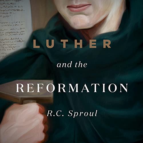Luther and the Reformation by R. C. Sproul episode artwork