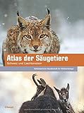 Atlas der Säugetiere Schweiz und Liechtenstein - Schweizerische Gesellschaft für Wildtierbiologie (SGW) 