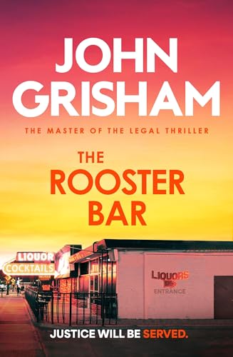  The Rooster Bar: The explosive crime thriller from the number 1 Sunday Times bestselling author (English Edition)