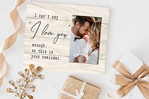 Orchroma I Can't Say I Love You Enough So This Is Your Reminder Picture Frame - Anniversary Valentines Gifts For Couple Husband Wife Girlfriend Boyfriend,Romantic Photo Frame Gift,Love Remembrance Gift 8X10 In #TOP1