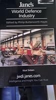 Jane's World Defense Industry (Jane's World Defence Industries) 0710616317 Book Cover