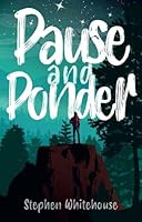 Pause and Ponder 085189464X Book Cover