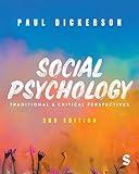 Social Psychology: Traditional and Critical Perspectives