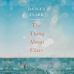 Cover of The Thing About Clare
