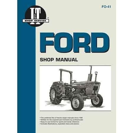 All States Ag Parts Parts ASAP I&T Shop Manual Compatible with Ford 4610SU 4610SU 3610 3610 4600 4600 2600 2600 4600SU 4600SU 4100 4100 2610 2610 4110 ...