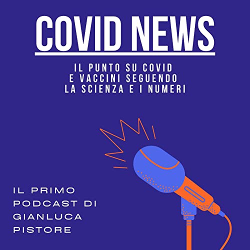 CovidNews: il Punto seguendo la Scienza copertina