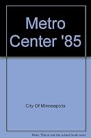 Metro Center '85 B000R3D2ZK Book Cover