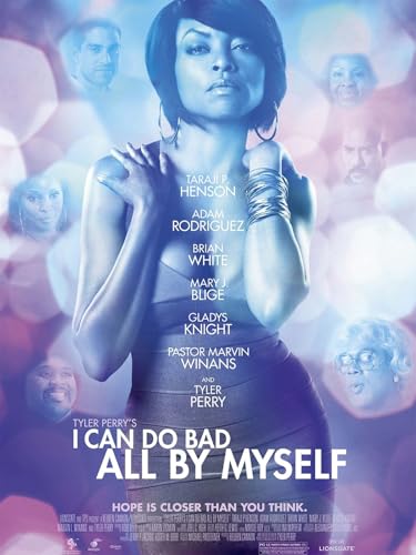 Tyler Perry's I Can Do Bad All By Myself