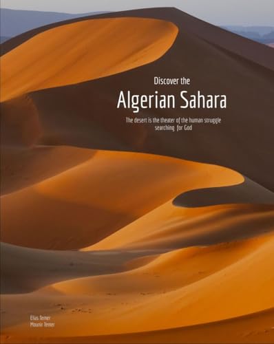 Discover the Algerian Sahara
