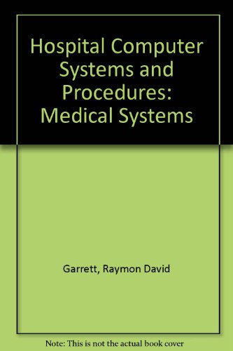 Hospital Computer Systems and Procedures