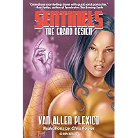 Sentinels: The Grand Design