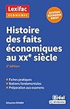  Histoire des faits économiques au XXe siècle: 3e édition