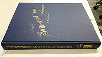 The Switzerland Trail of America B000TW7HH8 Book Cover