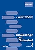 Endokrinologie und Stoffwechsel: MCW - Block 10 [Curriculum der MedUni Wien]