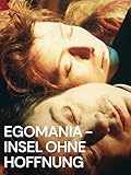 Egomania – Insel ohne Hoffnung