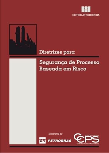 Diretrizes Para Segurança de Processo Baseada em Risco