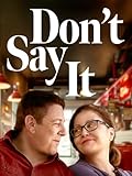 Don't Say It
