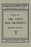  Der Grauguß: \