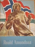 Real People Roald Amundsen B00GPCK27S Book Cover