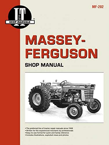I&T Shop Manual Compilation MF175, MF180, MF205, MF210 & More Farmer Bob's Parts MF-202