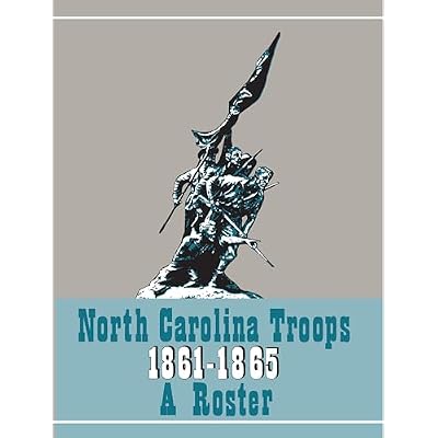 North Carolina Troops 1861-1865: A Roster, Volume 21