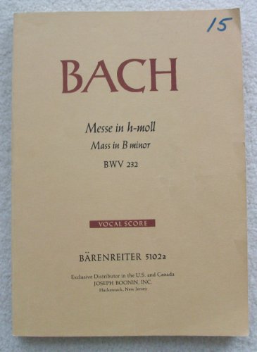Messe en si mineur Bach BWV 232 Bärenreiter : finissez-en avec les mauvaises partitions
