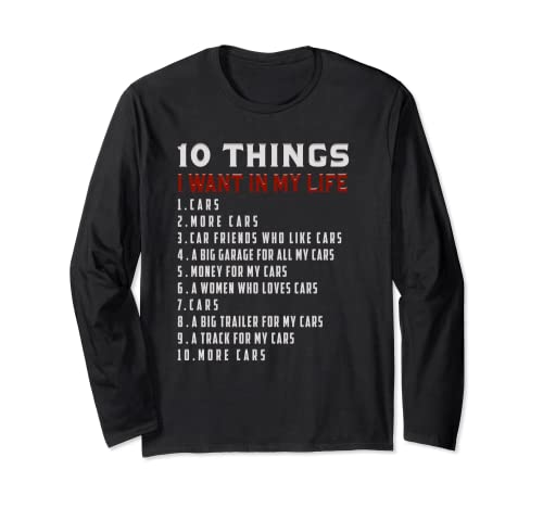 11 Cosas - I Want In My Life Cars More Cars To Do list Manga Larga