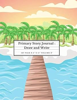 Primary Story Journal : Draw and Write: Blank Handwriting Book & Learning To Write ABC Lined Paper Design Elementary, Volume 3